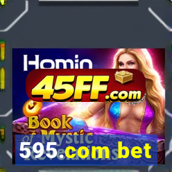 595.com bet